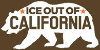 ICE Out of CA